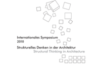 Symposium Strukturelles Denken in der Architektur